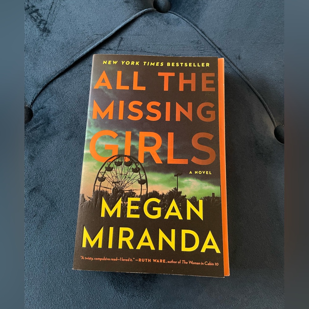 All The Missing Girls by Megan Miranda